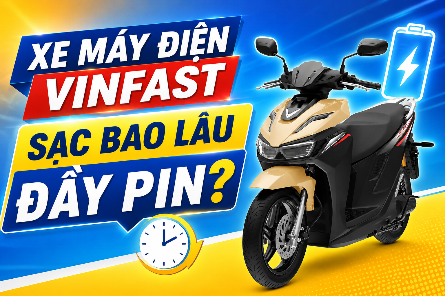 xe máy điện VinFast sạc bao lâu